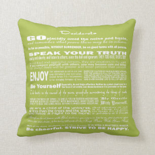 Desiderata Gedicht Poetry Poesy Verse (Grüne Aussc Kissen