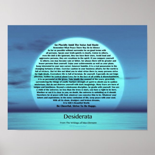 Desiderata Gedicht von Max Ehrmann Blue Moon Sunse Poster (Vorne)
