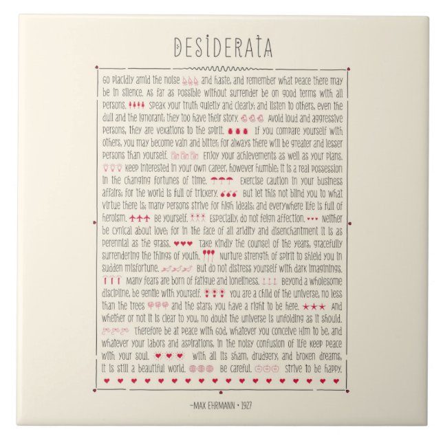 Desiderata-inspirierend Gedicht Fliese (Vorderseite)