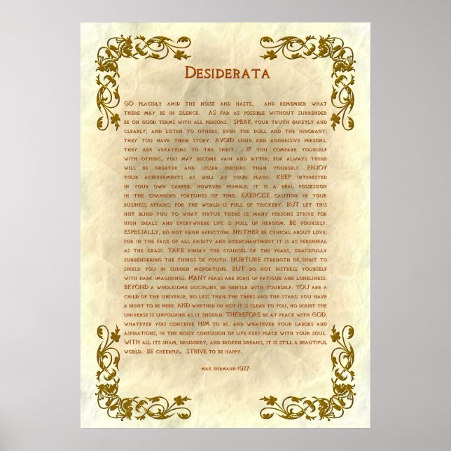 Desiderata von Max Ehrmann Poster (Vorne)