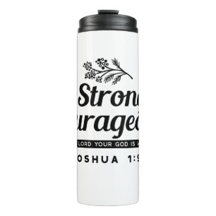 Design der Bibelverse JO 1:9 - stark und mutig sei Thermosbecher