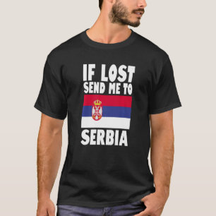 Design der serbischen Flagge Wenn ich verloren bin T-Shirt
