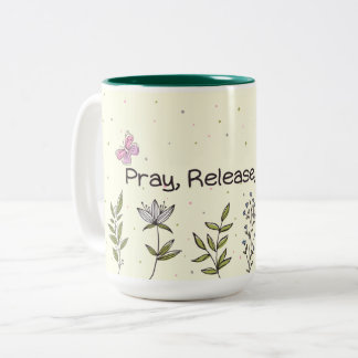 Design der Tasse "Beten, Release, Vertrauen"