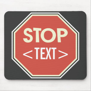 Design des STOPP-Zeichens anpassen,<TEXT> Mousepad