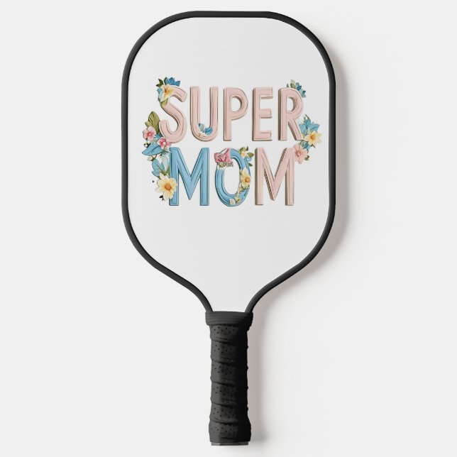 Design für Blumentexte der Super Mama Pickleball Schläger (Vorderseite)