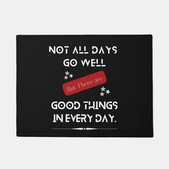 Design für positive Bilder und Motivierend Zitate Fußmatte (Vorderseite)