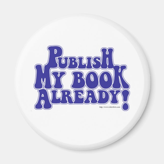 Design-Motto "Mein Buch Spaß Autor" veröffentliche Magnet (Vorne)