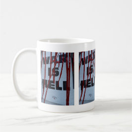 Design Vermelho de Expressão Urbana War is Hell Kaffeetasse