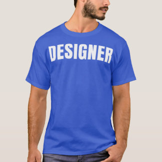 Designer Funny Job Title Professionals Geburtstags T-Shirt