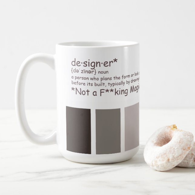 Designer. Nicht Magier Kaffeetasse (Mit Donut)