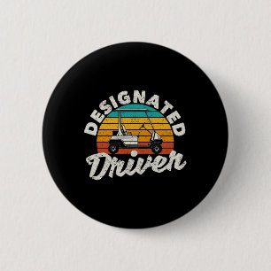 Designierter Fahrer Lustiger Golfwagen Golfspieler Button