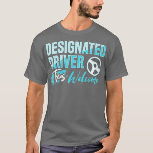Designierter Treiber für den Freiwilligen-Antrieb T-Shirt