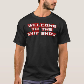 DESIGNwelcome to the show lettering T-Shirt