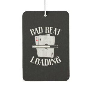 Désodorisant Pour Voiture Bad Beat Chargement Texas Holdem Casino Funny Poke
