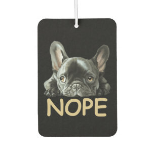 Désodorisant Pour Voiture Bulldog français Cadeaux Frenchie Nope