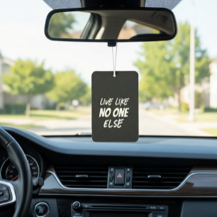 Désodorisant Pour Voiture Cadeau de parcours sans dette 'Vivez comme personn