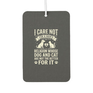 Désodorisant Pour Voiture Citation de la religion du chien et du chat