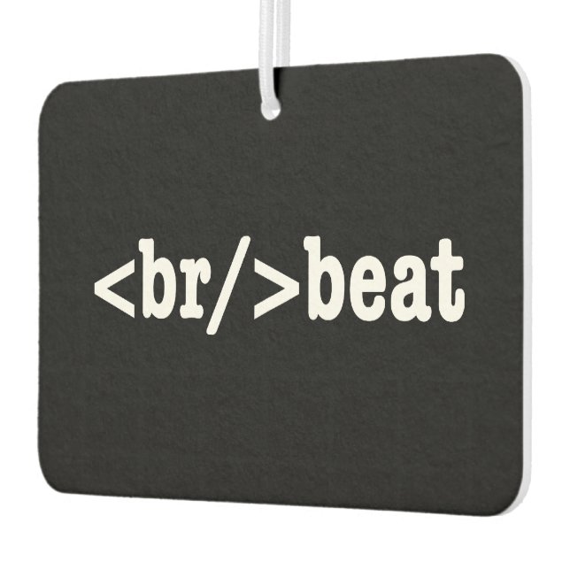 Désodorisant Pour Voiture code HTML breakbeat (Gauche)