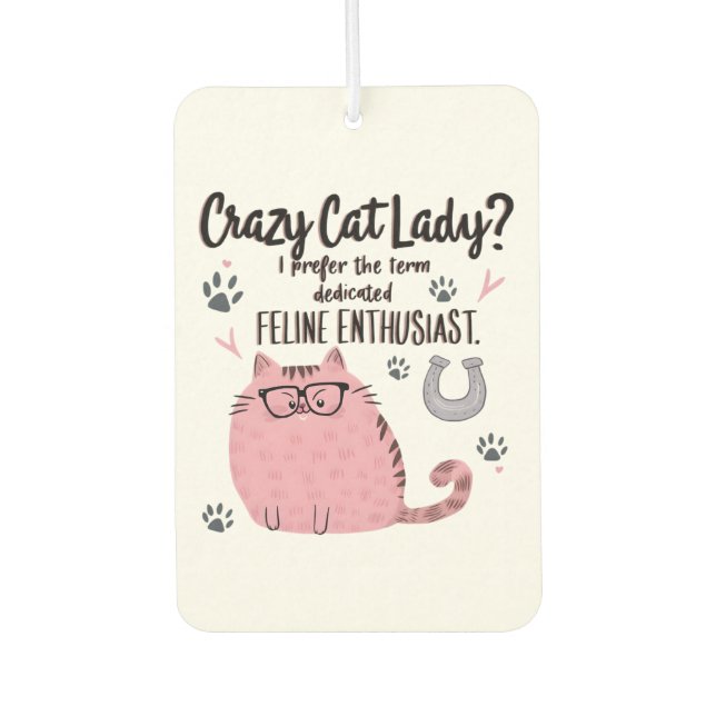 Désodorisant Pour Voiture Crazy Cat Lady? Funny Cat Lover Gift  (Devant)