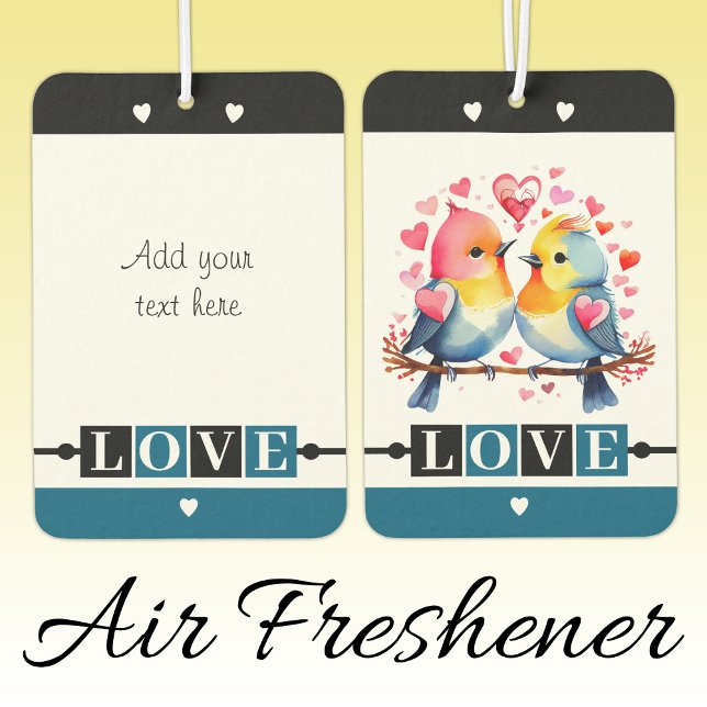 Désodorisant Pour Voiture Custom text lovebirds romantic Valentine blue (Créateur téléchargé)