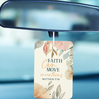 Désodorisant Pour Voiture Floral Faith Can Move Mountains