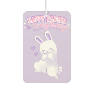 Désodorisant Pour Voiture Happy Easter to Every Bunny