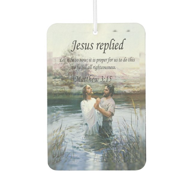 Désodorisant Pour Voiture Jésus Christ Baptême par Jean image deux (Devant)