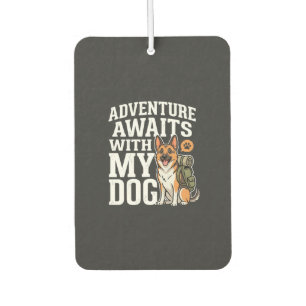 Désodorisant Pour Voiture L'aventure attend avec mon chien randonnée