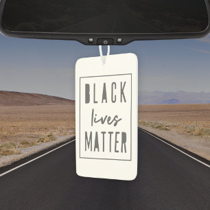 Désodorisant Pour Voiture L'importance de la vie noire BLM Race Equality M