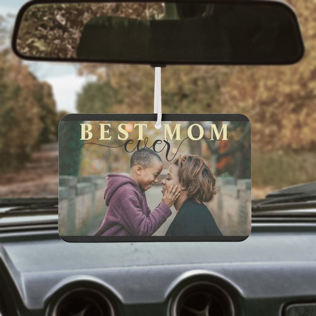 Désodorisant Pour Voiture Meilleure Maman Jour des Mères (Best mom ever sir freshener. Simple elegant script and add your own photo. Black and White)