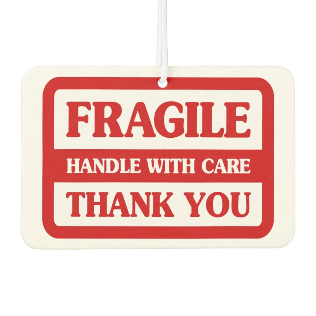 Désodorisant Pour Voiture Poignée Fragile Avec Soin (Devant)