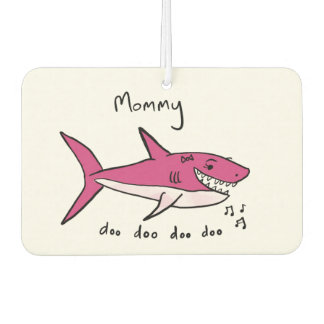 Désodorisant Pour Voiture Requin maman
