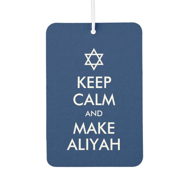 Désodorisant Pour Voiture Restez Calme Et Faites De L'Aliyah (Devant)
