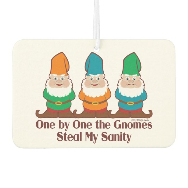 Désodorisant Pour Voiture Un Par Un Les Gnomes Volent Ma Sanité (Devant)