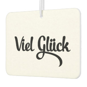 Désodorisant Pour Voiture Viel Glück Bonne chance Langue Allemande