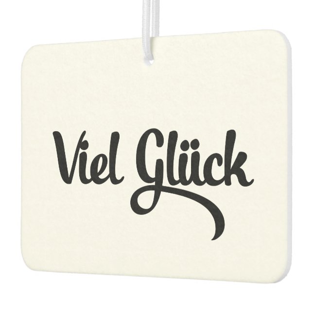 Désodorisant Pour Voiture Viel Glück | Bonne chance Langue Allemande (Gauche)