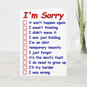"Désolé !" Choisissez Vos Excuses ! Carte de vœux