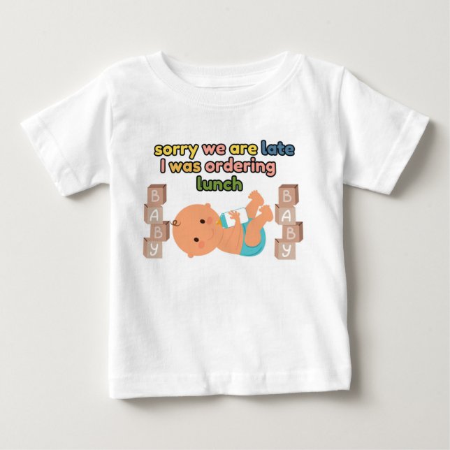 Désolé Nous Sommes En Retard T-shirt Blanc Bébé (Devant)