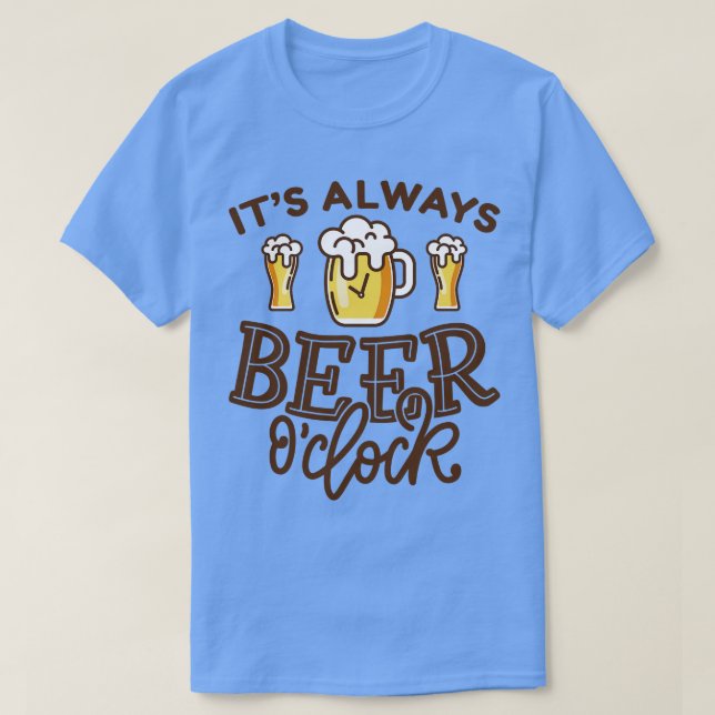 Dessen "Always Beer OClock 1" T-Shirt (Design vorne)
