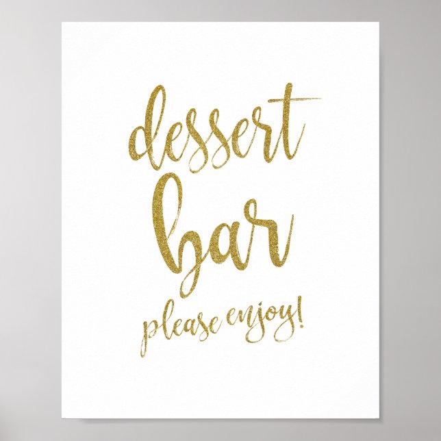 Dessert Bar Gold Glitzer 8x10 Hochzeitszeichen Poster (Vorne)
