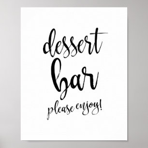 Dessert Bar Schwarz-Weiß 8x10 Hochzeitsschild Poster