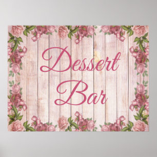 Dessert Bar signieren Rosa Hübsche Rose Blumenpost Poster