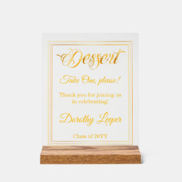 Dessert Golden Touch Funny Party. Acrylschild