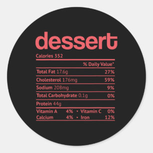 Dessert Nutrition Fact Funny Erntedank Christma Runder Aufkleber