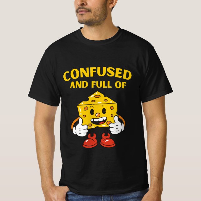 Dessin animé amusant verwirrt und voller Käse T-Shirt (Vorderseite)