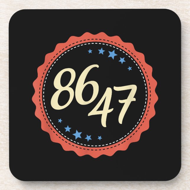 Dessous-de-verre 86 47 Anti Trump drôle (Devant)