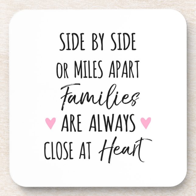 Dessous-de-verre À côté ou à Miles Apart Families are Close at Hear (Devant)
