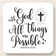 Avec Dieu toutes les choses sont possibles - Matth