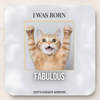 Dessous-de-verre Born Fabulous Coaster | Funny Cat Gift for Her