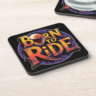 Dessous-de-verre Born to Ride hard plastic coaster